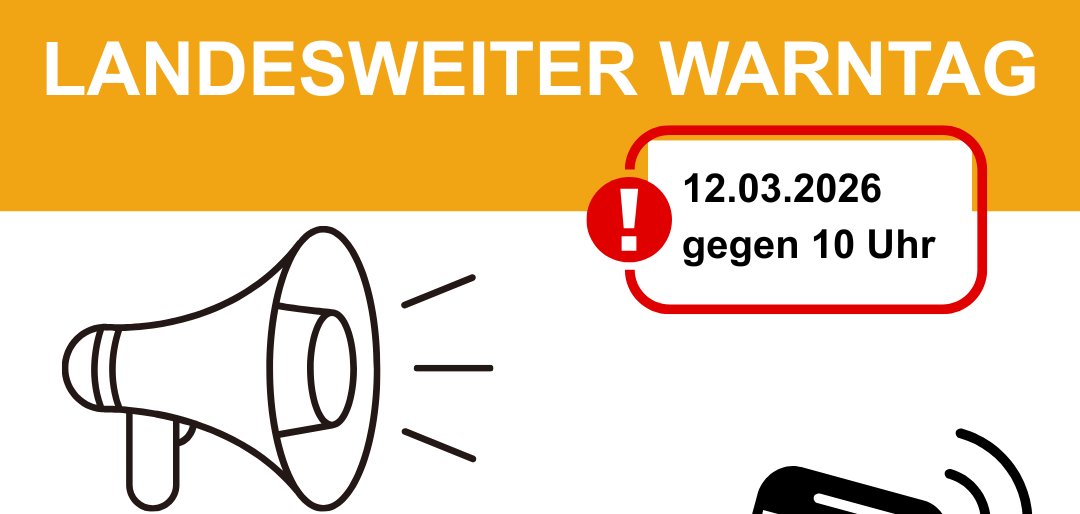 Landesweiter Warntag am 12.03.2026 gegen 10 Uhr
