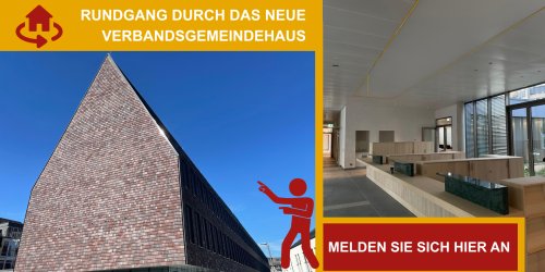 RUNDGANG DURCH DAS NEUE VERBANDSGEMEINDE HAUS - 1 RUNDGANG DURCH DAS NEUE VERBANDSGEMEINDE HAUS - 1